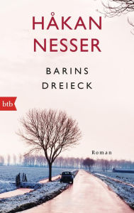 Barins Dreieck: Roman Håkan Nesser Author