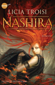 Nashira: Roman Licia Troisi Author