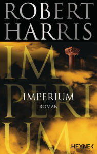 Imperium: Roman Robert Harris Author