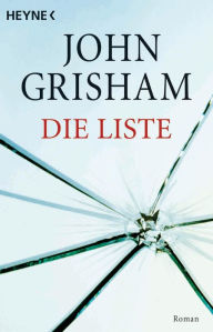 Die Liste (The Last Juror) John Grisham Author