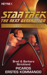 Star Trek - Starfleet Academy: Picards erstes Kommando: Roman - Barbara Strickland