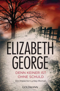 Denn keiner ist ohne Schuld (Missing Joseph) Elizabeth George Author