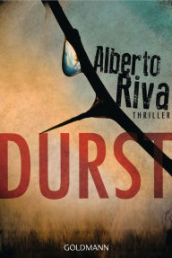 Durst: Thriller Alberto Riva Author