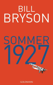 Sommer 1927 Bill Bryson Author