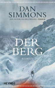 Der Berg: Roman Dan Simmons Author