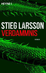 Verdammnis (The Girl Who Played with Fire) Stieg Larsson Author