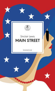 Main Street: Roman Sinclair Lewis Author