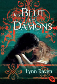 Das Blut des Dämons Lynn Raven Author