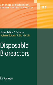 Disposable Bioreactors Regine Eibl Editor