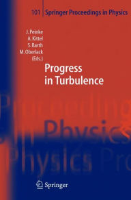 Progress in Turbulence Joachim Peinke Editor