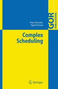 Complex Scheduling - Peter Brucker
