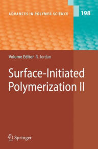 Surface-Initiated Polymerization II Rainer Jordan Editor