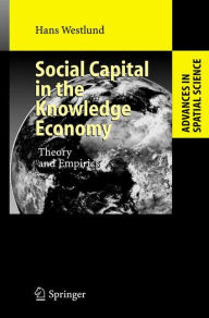Social Capital in the Knowledge Economy: Theory and Empirics - Hans Westlund
