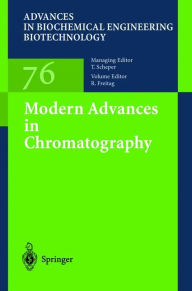 Modern Advances in Chromatography Ruth Freitag Editor