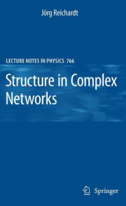 Structure in Complex Networks JÃ¶rg Reichardt Author