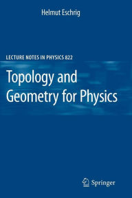 Topology and Geometry for Physics Helmut Eschrig Author