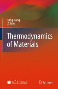 Thermodynamics of Materials Qing Jiang Author