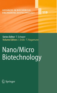 Nano/Micro Biotechnology Isao Endo Editor