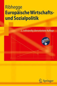 EuropÃ¯Â¿Â½ische Wirtschafts- und Sozialpolitik Hermann Ribhegge Author