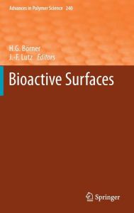 Bioactive Surfaces Hans G. Bïrner Editor