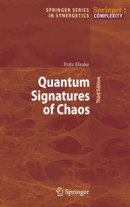 Quantum Signatures of Chaos Fritz Haake Author