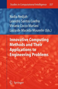 Innovative Computing Methods and their Applications to Engineering Problems Nadia Nedjah Editor