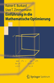 Einführung in die Mathematische Optimierung Rainer E. Burkard Author