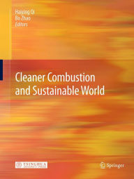 Cleaner Combustion and Sustainable World Haiying Qi Editor