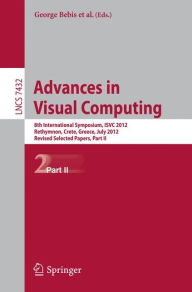 Advances in Visual Computing: 8th International Symposium, ISVC 2012, Rethymnon, Crete, Greece, July 16-18, 2012, Revised Selected Papers, Part II Geo