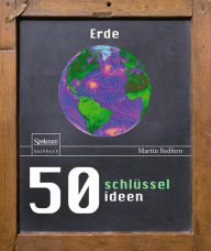 50 SchlÃ¼sselideen Erde Martin Redfern Author