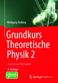 Grundkurs Theoretische Physik 2: Analytische Mechanik Wolfgang Nolting Author