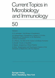 Current Topics in Microbiology and Immunology: Ergebnisse der Mikrobiologie und Immunitätsforschung - W. Arber