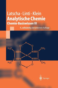 Analytische Chemie: Chemie-Basiswissen III Hans Peter Latscha Author