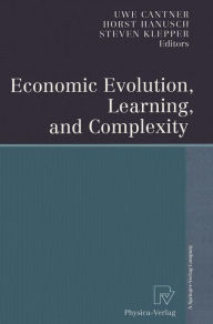 Economic Evolution, Learning, and Complexity Uwe Cantner Editor