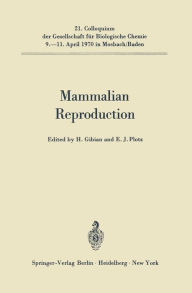 Mammalian Reproduction Heinz Gibian Editor