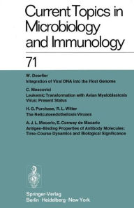 Current Topics in Microbiology and Immunology / Ergebnisse der Mikrobiologie und ImmunitÃ¯Â¿Â½tsforschung: Volume 71 W. Arber Author