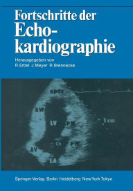 Fortschritte der Echokardiographie Raimund Erbel Editor