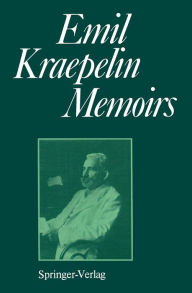 Memoirs Emil Kraepelin Author