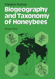 Biogeography and Taxonomy of Honeybees Friedrich Ruttner Author