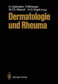 Dermatologie und Rheuma Hans Holzmann Editor