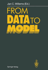 From Data to Model Jan C. Willems Editor
