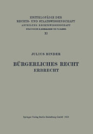 Bürgerliches Recht Erbrecht Julius Binder Author