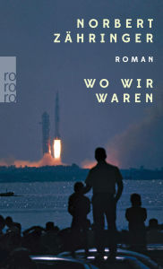 Wo wir waren Norbert Zähringer Author