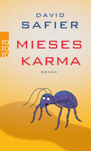 Mieses Karma David Safier Author