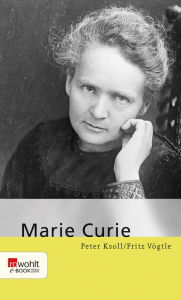 Marie Curie Fritz VÃ¶gtle Author
