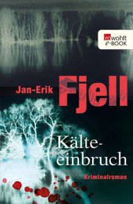 KÃ¤lteeinbruch Jan-Erik Fjell Author