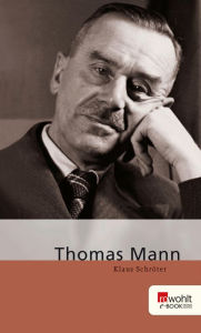 Thomas Mann Klaus SchrÃ¶ter Author