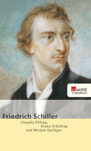 Friedrich Schiller Claudia Pilling Author