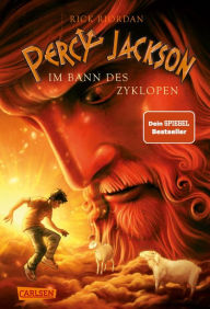 Im Bann des Zyklopen: Percy Jackson, Teil 2 Rick Riordan Author