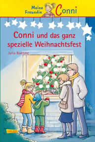 Conni ErzÃ¤hlbÃ¤nde 10: Conni und das ganz spezielle Weihnachtsfest: Ein Kinderbuch ab 7 Jahren fÃ¼r LeseanfÃ¤nger*innen mit vielen tollen Bildern Jul